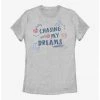 HER Disney Princesses Chasing My Dreams Womens T-Shirt