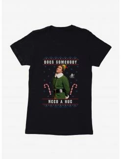 HER Elf Does Somebody Need A Hug Womens T-Shirt