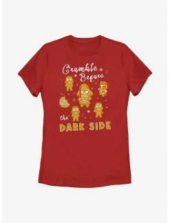 HER Star Wars Crumble Before The Dark Side Cookies Womens T-Shirt